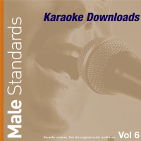 Karaoke Downloads - Male Standards Vol.6
