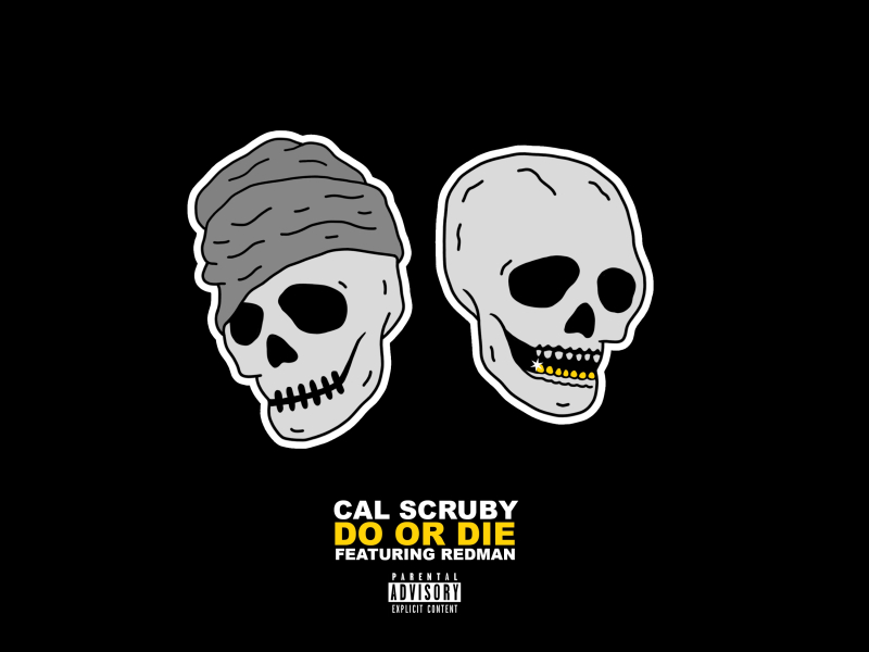 Do Or Die (feat. Redman)