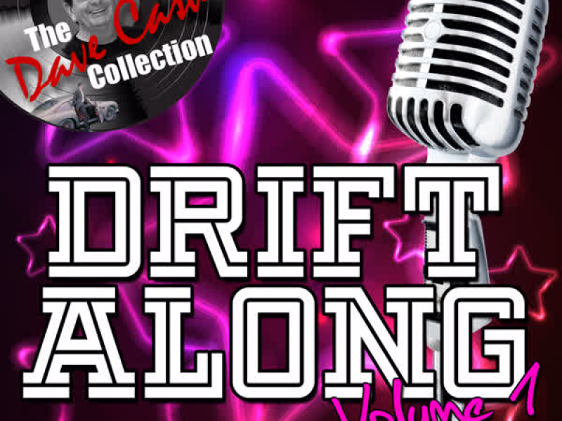 Drift Along Volume 1 - [The Dave Cash Collection]