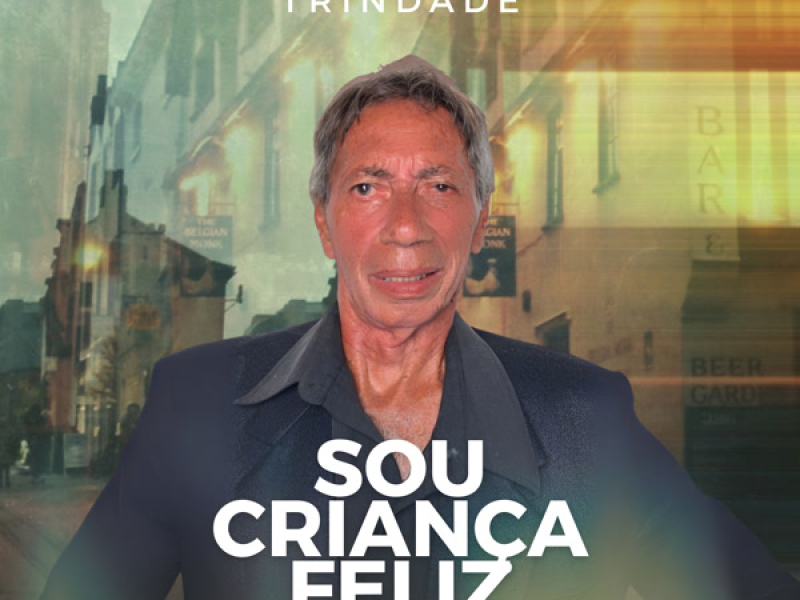 Sou criança feliz (Single)
