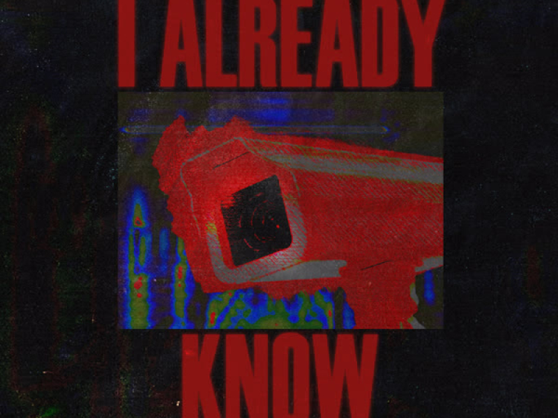 I Already Know (Single)