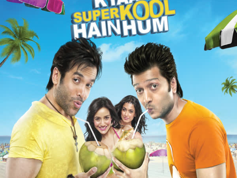 Kyaa Super Kool Hain Hum