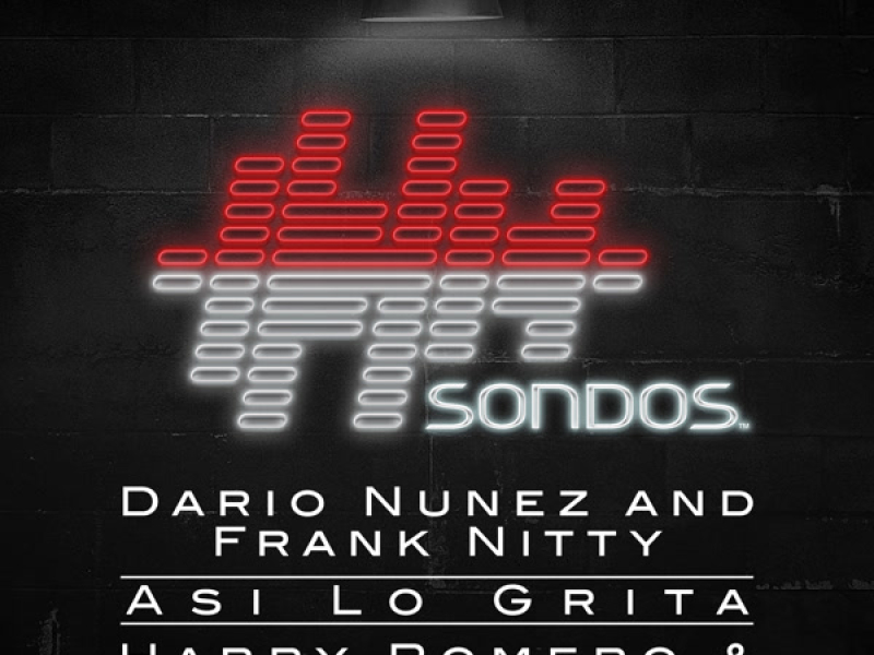 Asi Lo Grita (Harry Romero & Erick Morillo Remix) (Single)