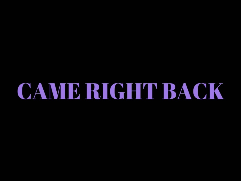 Came Right Back (Single)