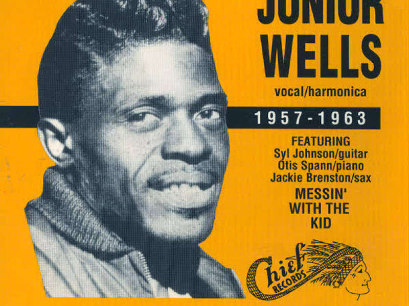 Junior Wells 1957-1963
