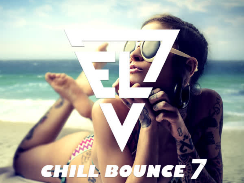 CHILL BOUNCE7 (Single)