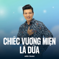 Chiếc Vương Miện Lá Dừa (Single)