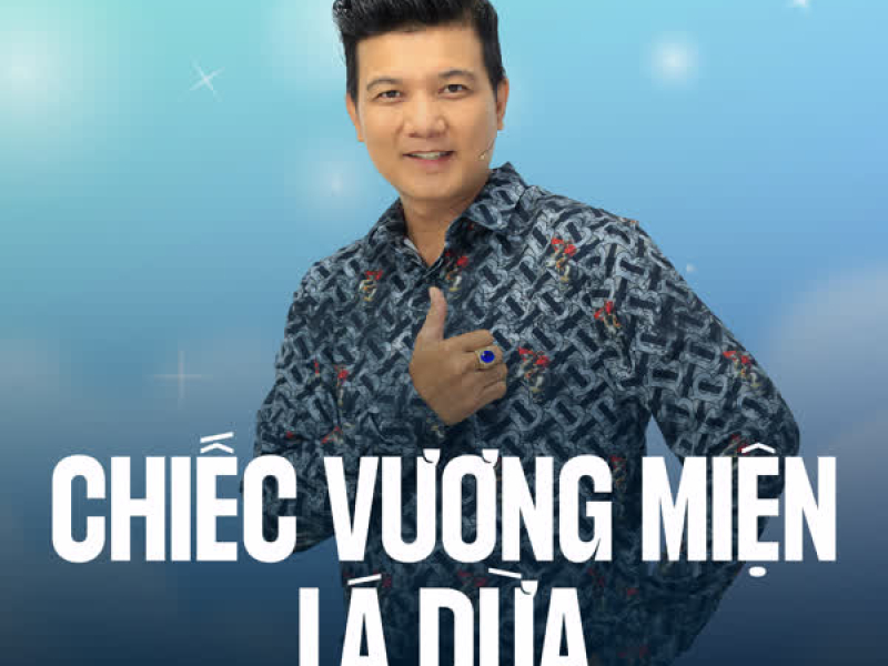Chiếc Vương Miện Lá Dừa (Single)