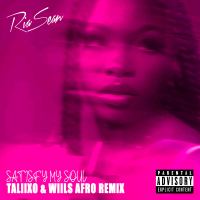 Satisfy My Soul (Taliixo & Wiils Afro Remix) (Single)