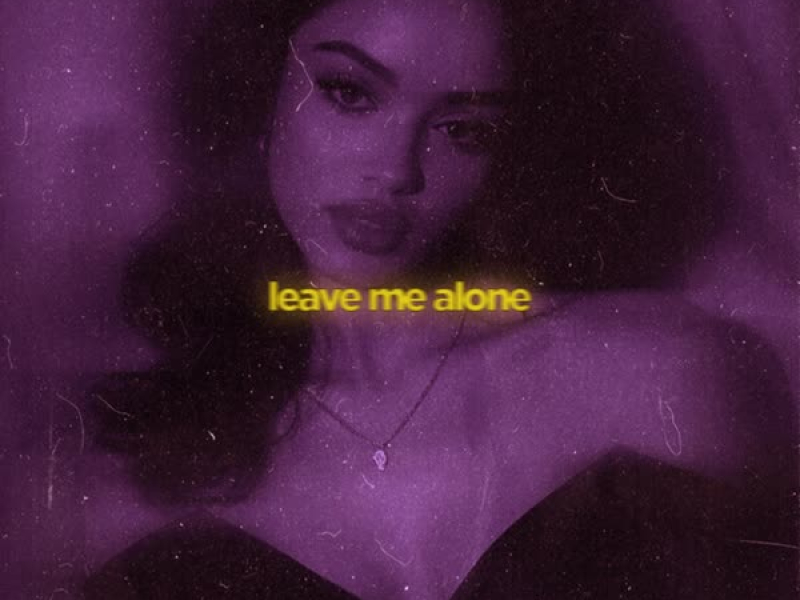 leave me alone (slowed & reeverb) (Single)