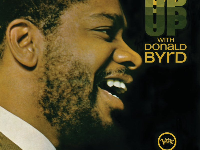 Up With Donald Byrd