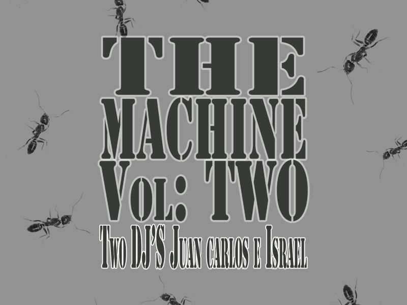 Vol. Two, Two DJ Juan Carlos E Israel