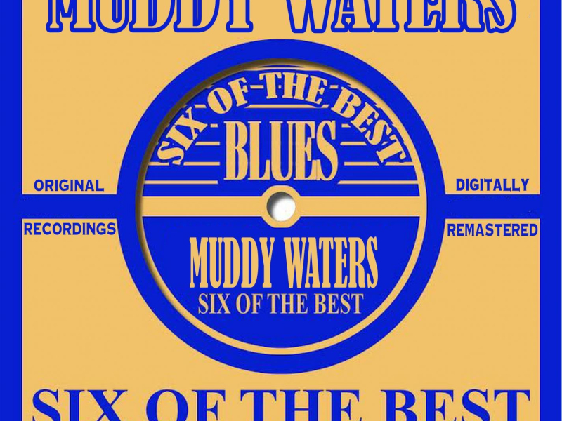 Six Of The Best - Blues (Original 1950 Version Digitally Remastered) (Single)