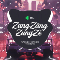 Zung Zăng Zung Zẻ (Remix) (EP)
