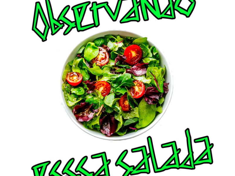 Observando Essa Salada (Single)