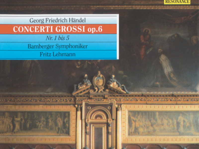 Händel: Concerti grossi, Op.6 Nos. 1-5