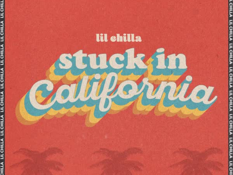 Stuck in California (Single)