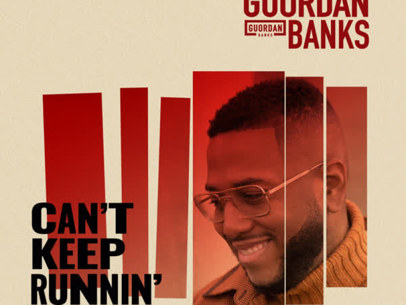 Can't Keep Runnin’ (Single)