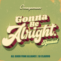 Gonna Be Alright: Remixed (EP)