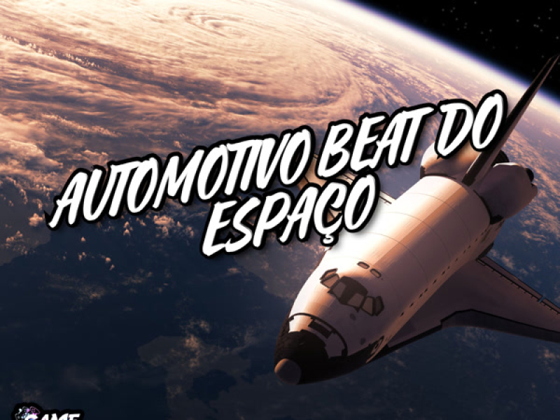 Automotivo Beat Do Espaço (Single)