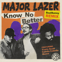 Know No Better (Bad Bunny Remix) (Single)