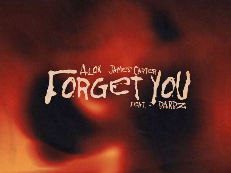 Forget You (Single)