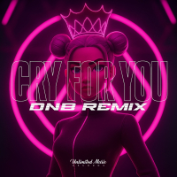 Cry For You (Drum & Bass) (Single)