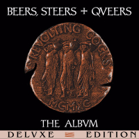 Beers, Steers + Queers (Deluxe Edition)