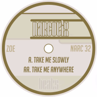 Take Me Slowly / Take Me Anywhere (EP)