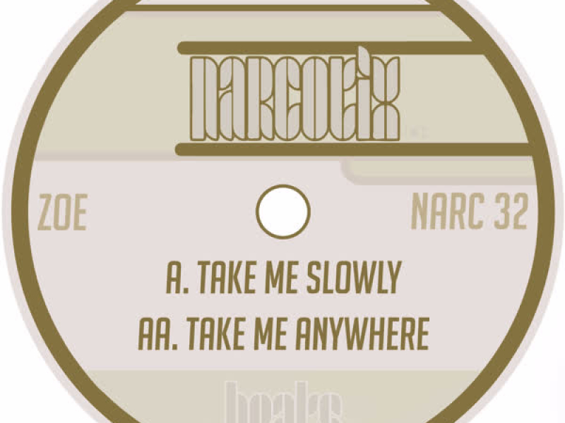 Take Me Slowly / Take Me Anywhere (EP)