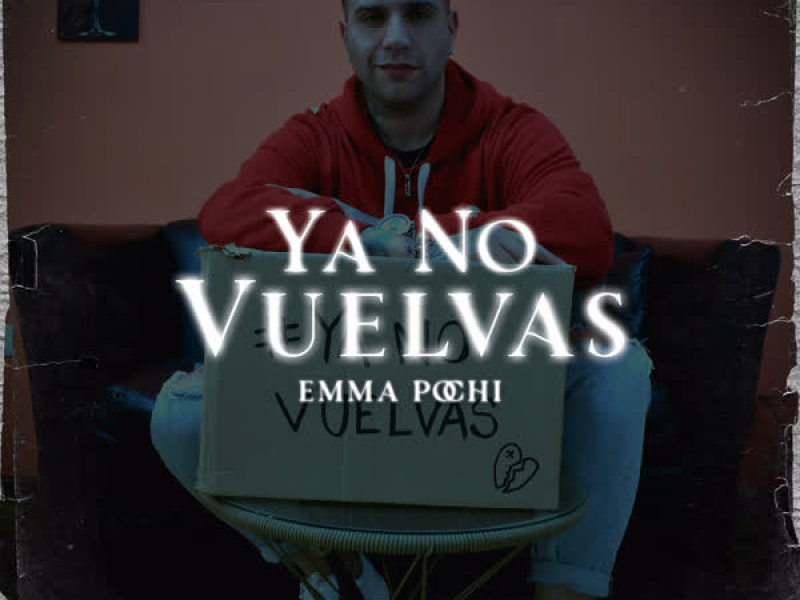 Ya No Vuelvas (Single)