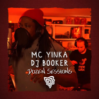 MC Yinka, DJ Booker - Live at Dozen Sessions (EP)