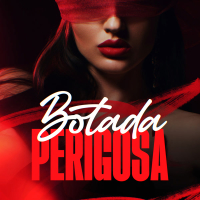 Botada Perigosa (Single)