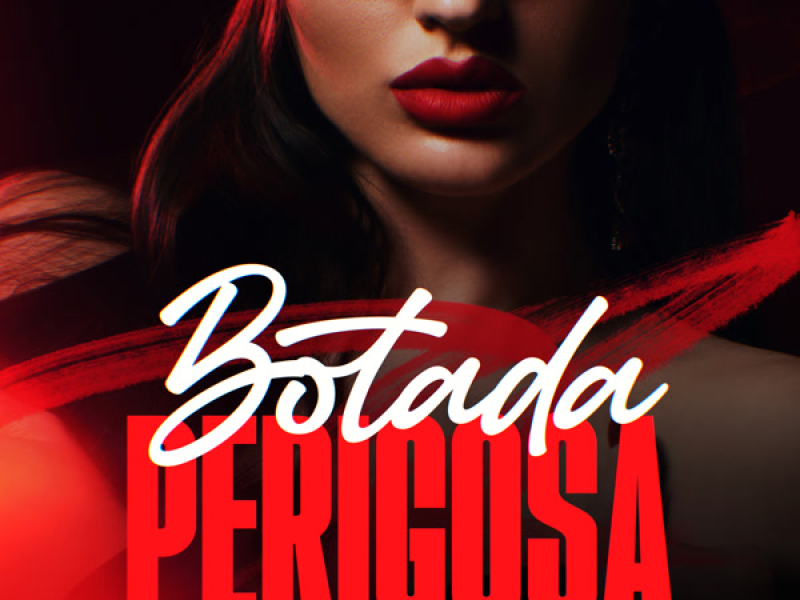Botada Perigosa (Single)