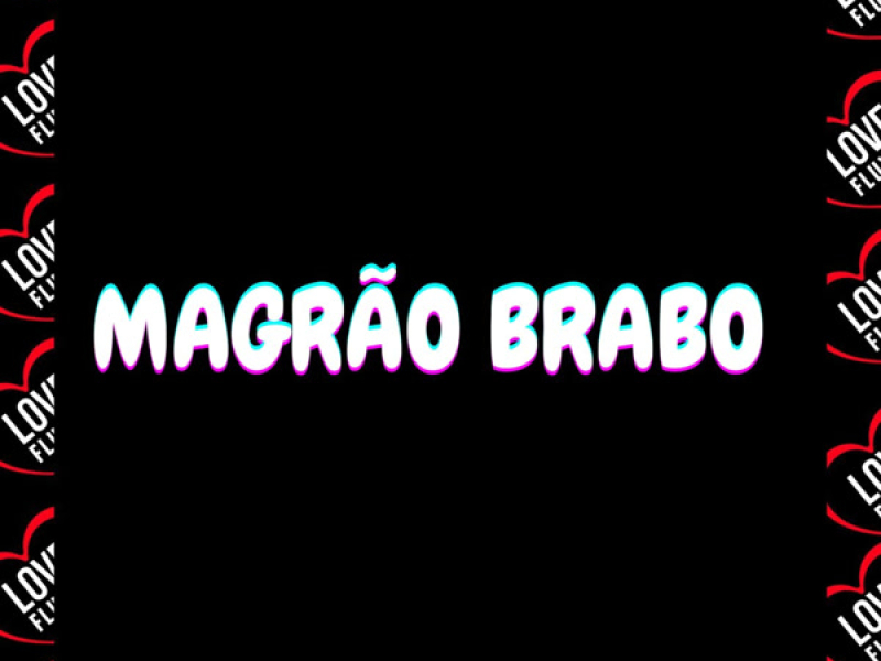 Magrão Brabo (Single)