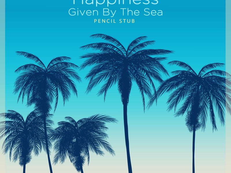 Happiness Given By The Sea (Single)
