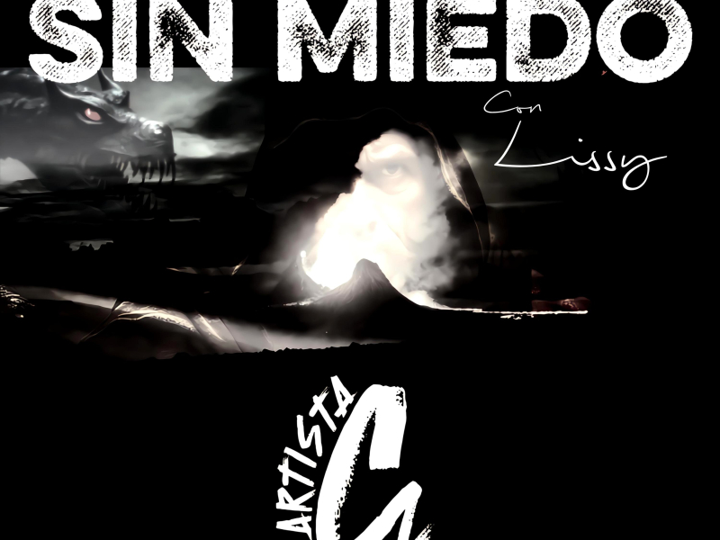 SIN MIEDO (feat. Lissy) (Single)