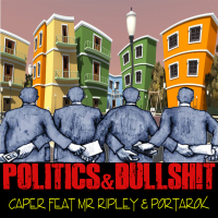 Politics & Bullshit (Single)