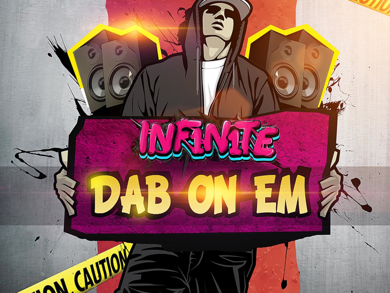 Dab On Em (Single)
