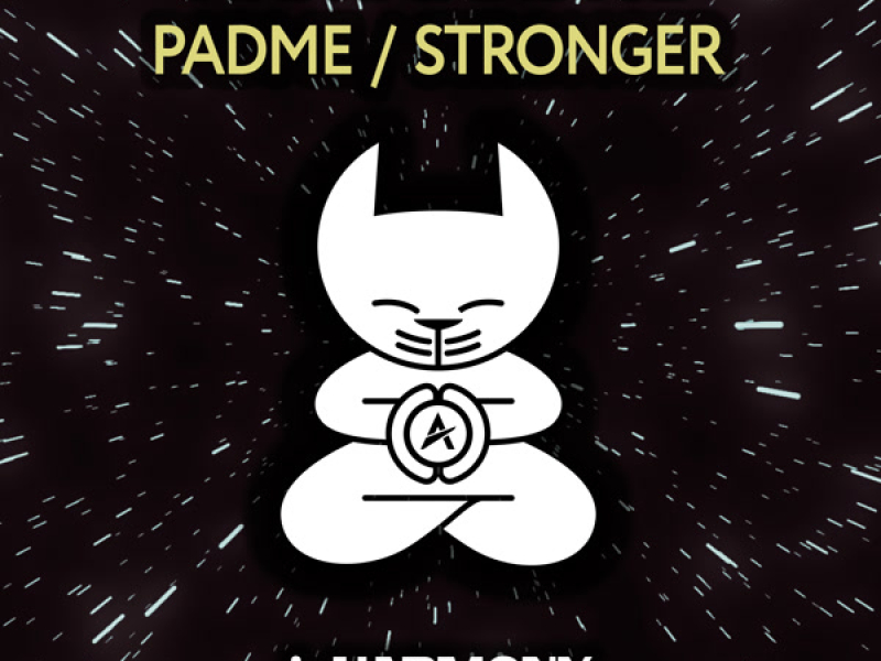 Padme / Stronger (Single)