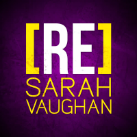 [RE]découvrez Sarah Vaughan