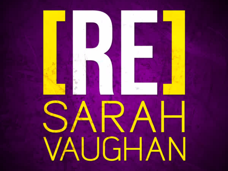 [RE]découvrez Sarah Vaughan