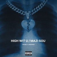 HIGH WIT U / MAZI SOU (Single)