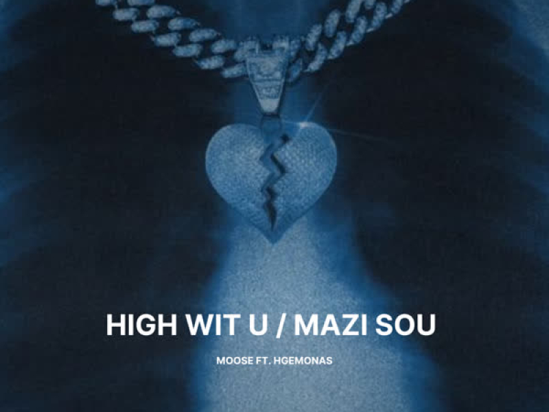 HIGH WIT U / MAZI SOU (Single)