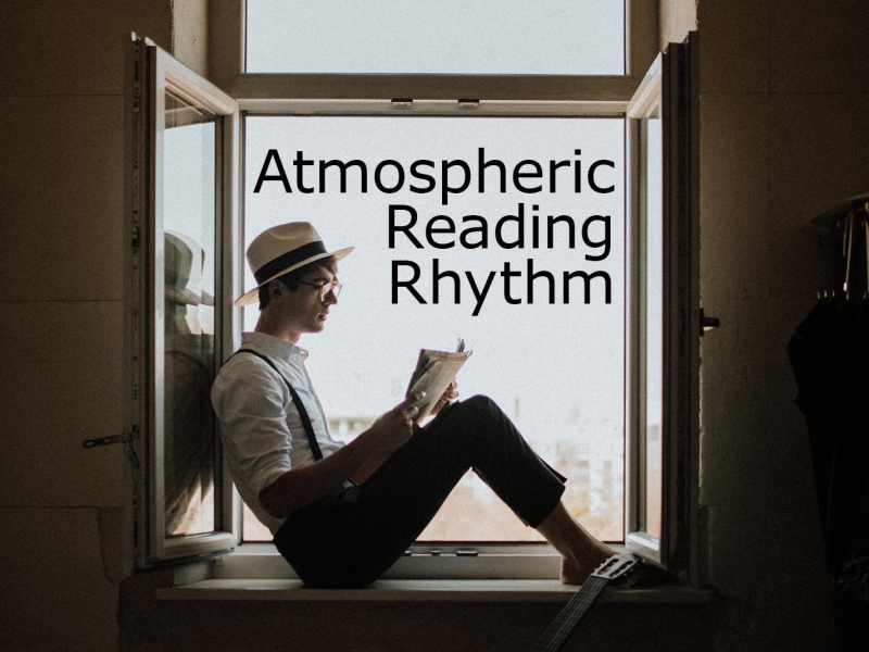 Atmospheric Reading Rhythm (Single)