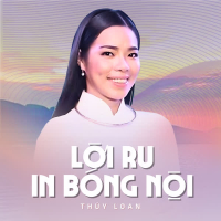 Lời Ru In Bóng Nội (Single)