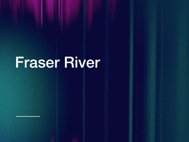 Fraser River (Single)