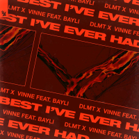 Best I've Ever Had (Single)