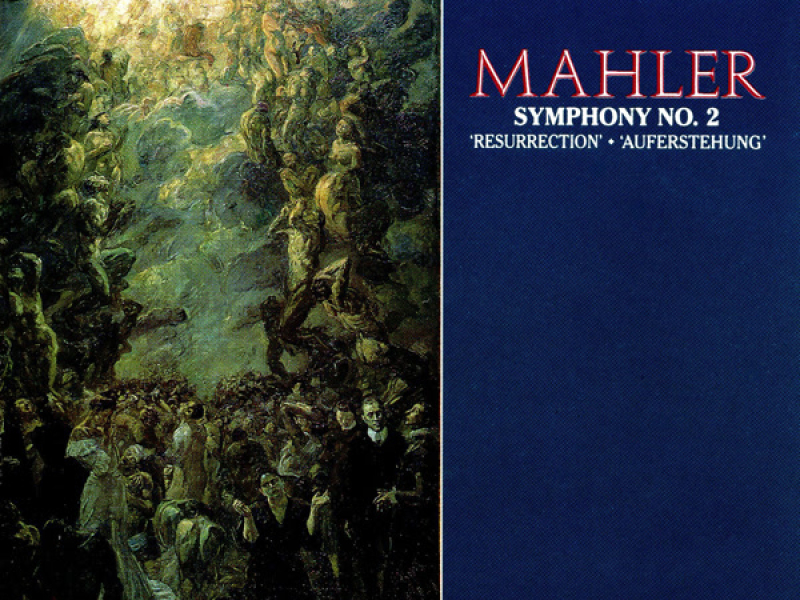 Mahler: Symphony No. 2 