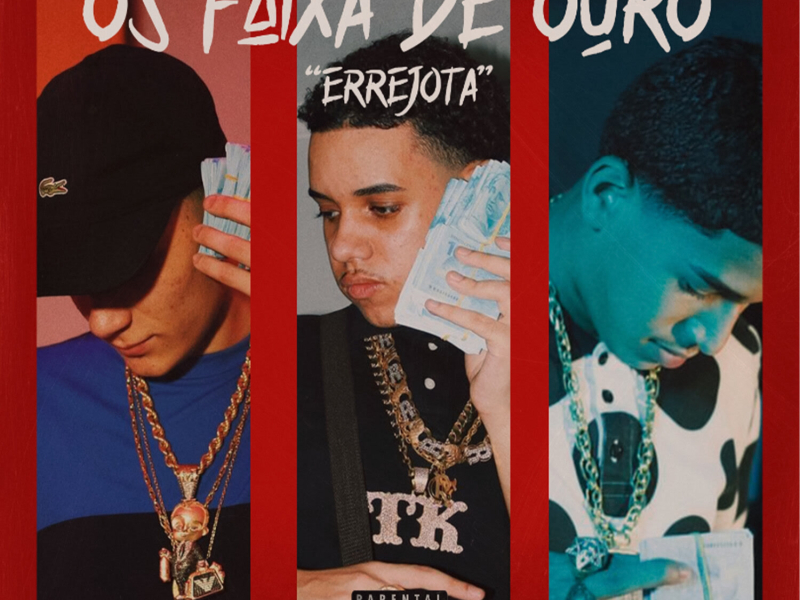 Os Faixa De Ouro (Errejota) (Single)